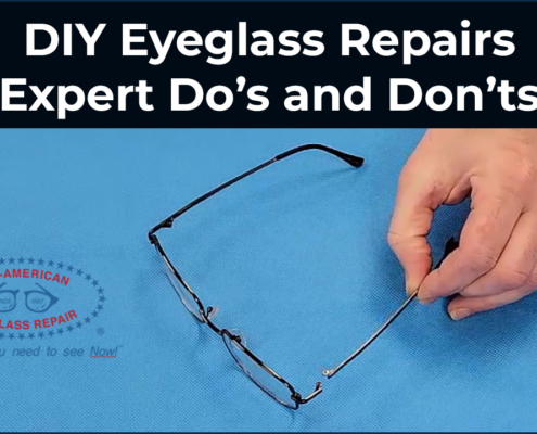 repairing your eyeglasses.