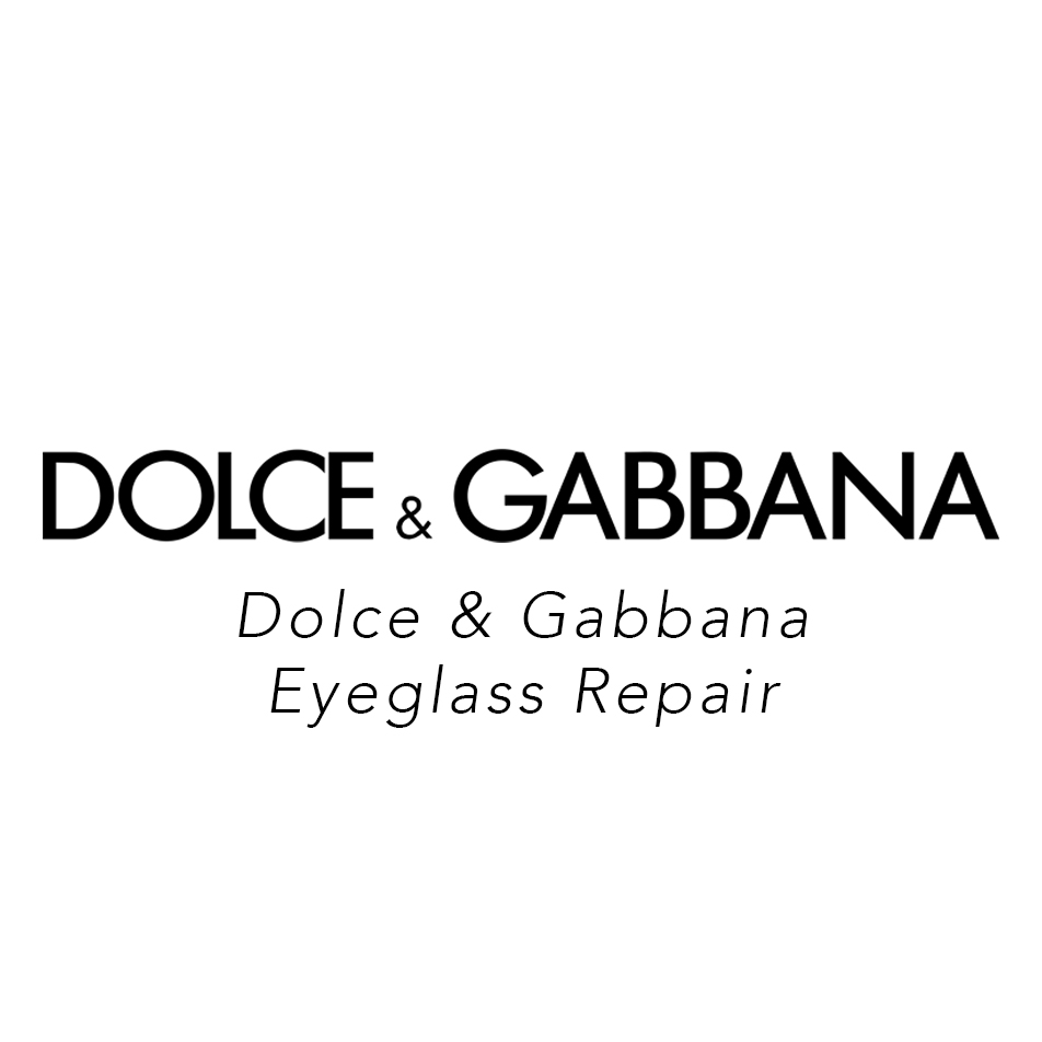 Dolce-Gabanna-Sunglasses-Repair-Eyeglass-Repairs Dolce-Gabanna-Sunglasses-Repair-Eyeglass-Repairs